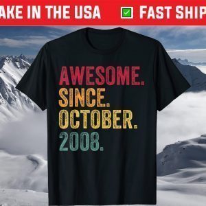 Awesome Since October 2008 12th Birthday 12 Years Old Tee Shirts