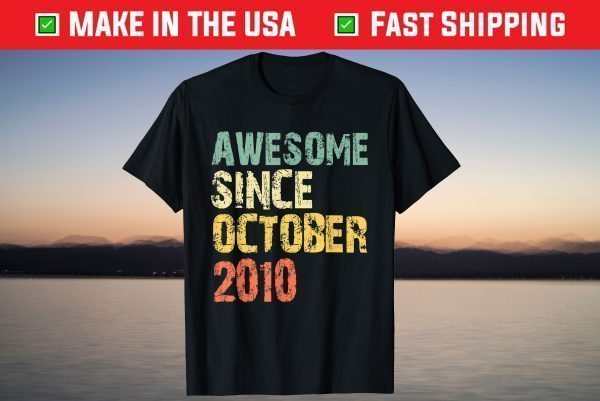 Awesome Since October 2010 11th Birthday 11 Years Old T-Shirt