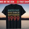 Awesome Since September 1999 22nd Birthday Shirt