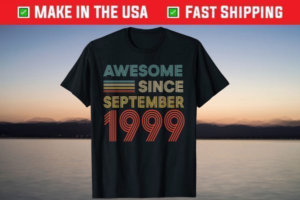 Awesome Since September 1999 22nd Birthday Shirt