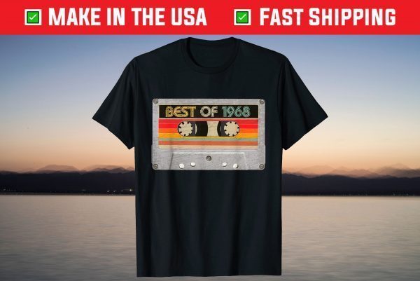 Best Of 1968 53rd Birthday Cassette Tape Vintage T-Shirt