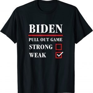 Biden Afghanistan US military pull out Kabul Gift Shirt