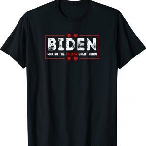 Biden Making The Taliban Great Again - dislike president Unisex Shirt