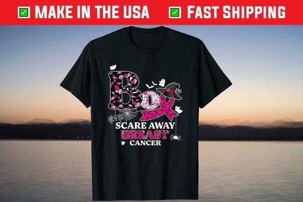 Boo Scare Away Breast Cancer In October We Wear Pink T-Shirt