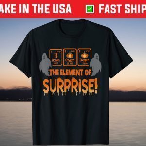 Boo The Element of Surprise Halloween Teacher T-Shirt