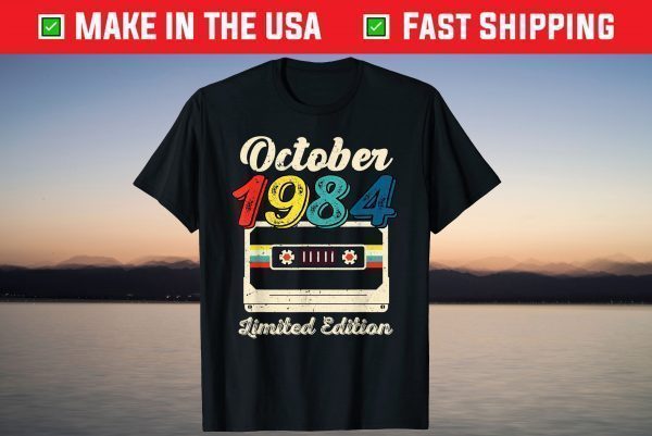 Born In October 1984 Vintage Limited Edition 37th Birthday T-Shirt