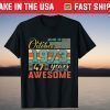 Born in OCTOBER 1973 47th Years of Being Awesome Birthday Gift T-Shirt