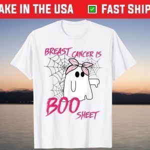 Breast Cancer Is Boo Sheet Ghost Halloween T-Shirt