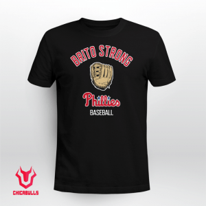 Brito Strong Phillies Baseball 2021 T-Shirt