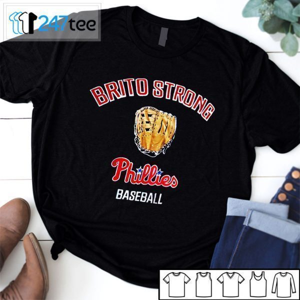 Brito Strong Phillies Baseball Shirt