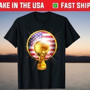 CUP SOCCER CHAMPION GOLD USA UNITED STATES FOOTBALL Tee Shirt