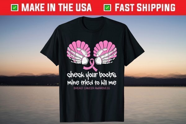 Check Your Boobs Skeleton Hand Seashells Breast Cancer Month Unisex T-Shirt