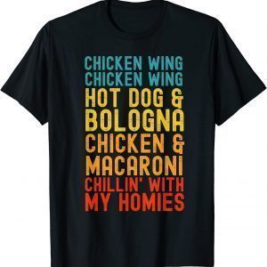 Chicken Wing Chicken Wing Hot Dog and Bologna Us 2021 Shirt