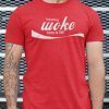Everything Woke Turns To Shit Gift Shirt