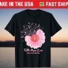 Faith Hope Love Flower Pink Ribbon Breast Cancer Awareness T-Shirt