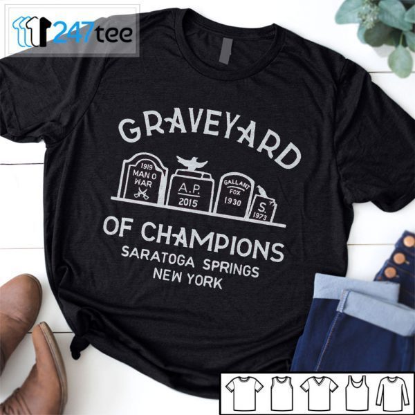 Graveyard Of Champions Saratoga Spring New York Tee Shirt