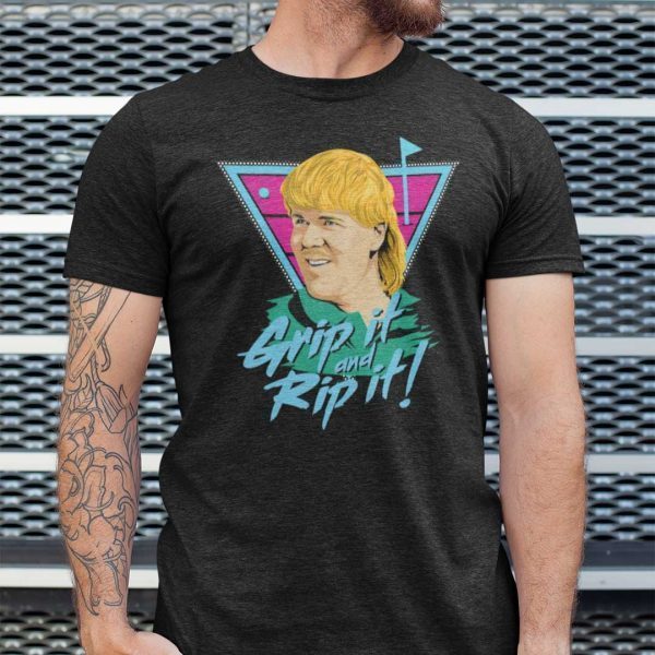 Grip It And RIP It John Daly Unisex Shirt