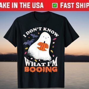 Halloween Ghost I Don't Know What I'm Booing T-Shirt