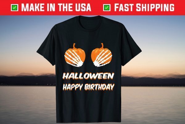 Halloween Happy Birthday Pumpkin Skeleton T-Shirt