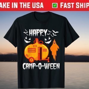 Happy Camp-O-Ween Ghost Camping Camper Halloween T-Shirt