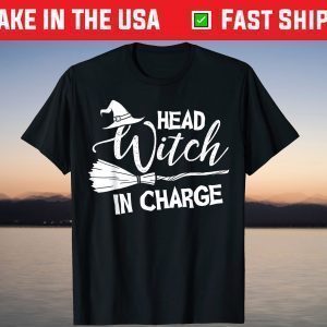 Head Witch In Charge Happy Halloween T-Shirt