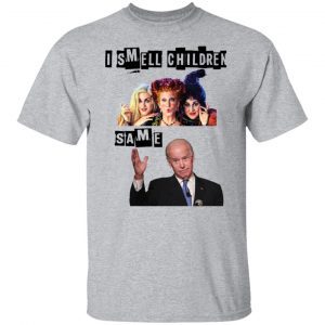 Hocus Pocus i smell children same Joe Biden Us 2021 Shirt