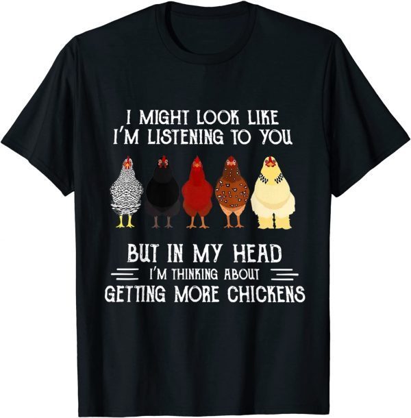 I Might Look Like I'm Listening To You But In My Head Unisex T-Shirt