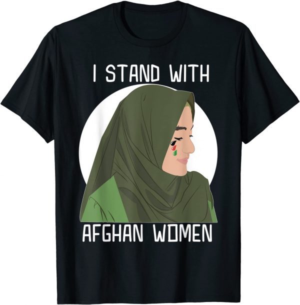 I Support Afghan Women - Afghanistan Country Tee Shirt
