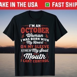 I'm An October Queen Born In October Classic Shirt