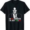 I'm Not Perverted I'm Just Italian Gift Shirt