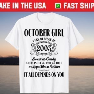Im October Girl 2003 Birthday Born In October 2003 T-Shirt