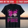 In October We Wear Pink - Breast Cancer Awareness Butterfly T-Shirt