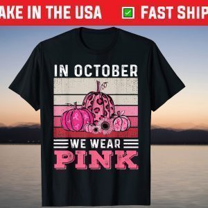 In October We Wear Pink Leopard Pumpkin Breast Cancer T-Shirt