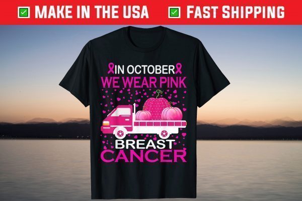 In October We Wear Pink School Bus Breast Cancer Awareness T-Shirt