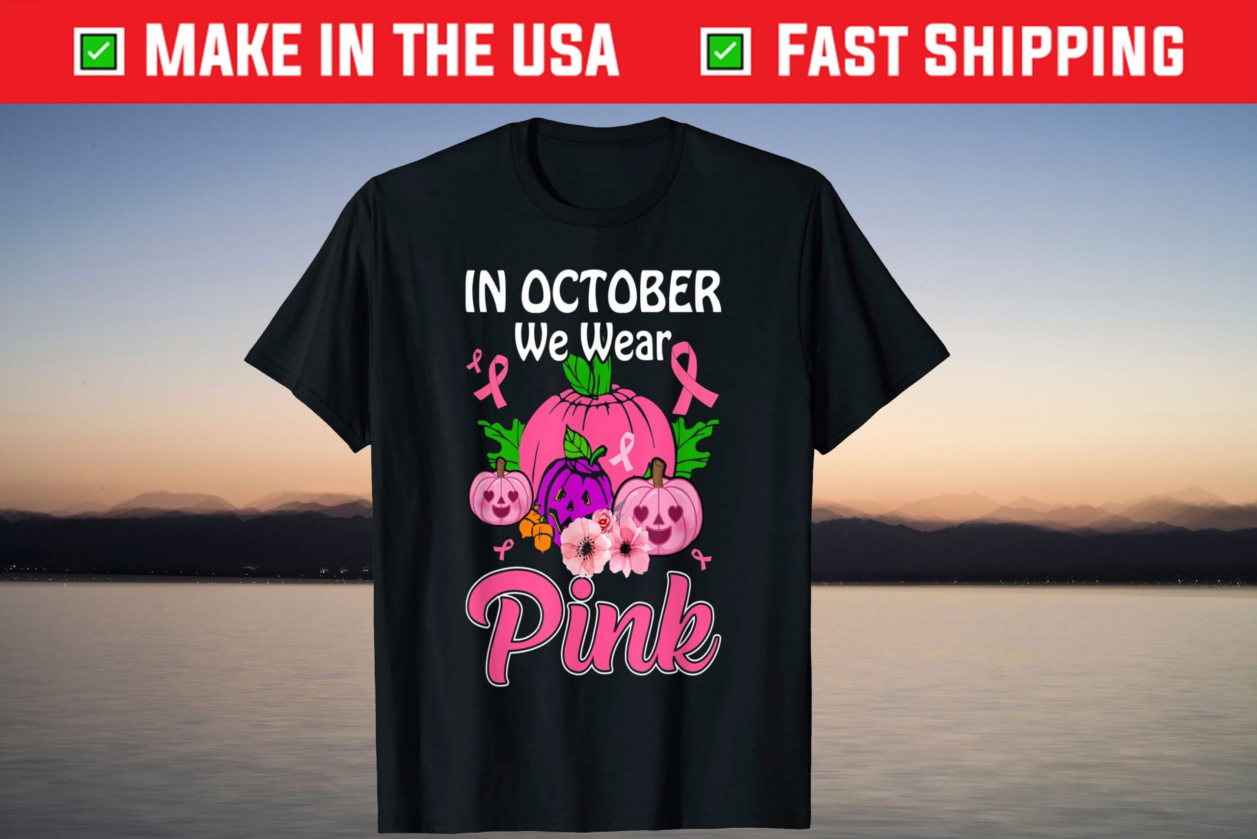 In October We Wear Pink T-Shirt
