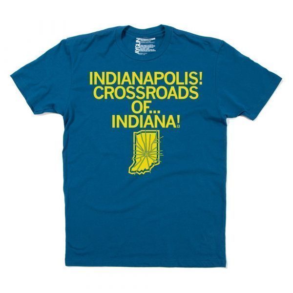 Indianapolis: Crossroads of Indiana Tee Shirt