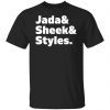 Jada and sheek and styles Us 2021 T-Shirt