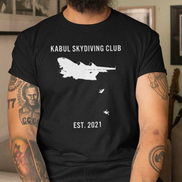 Kabul Skydiving Club Kabul Afghanistan T Shirt