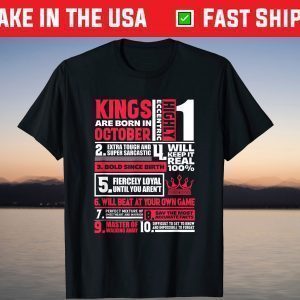 Kings Are Born In October Birthday Birth Month T-Shirt