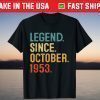 Legend Since October 1953 68th Birthday 68 Year Old Shirt