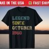 Legend Since October 1960 60th Birthday 60th Birthday Tee Shirt