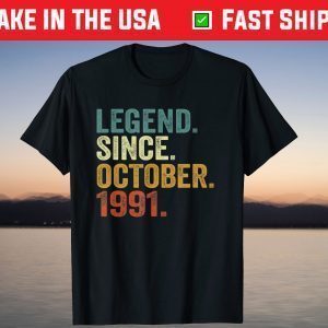 Legend Since October 1991 30th Birthday T-Shirt