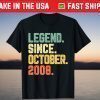 Legend Since October 2008 13th Birthday 13 Years Old T-Shirt