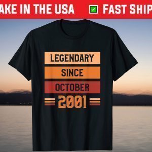 Legendary Since October 2001 Birthday 20 Years Old T-Shirt