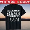 Legendary since 1991 October Vintage 1991 30th Birthday T-Shirt