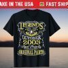 Legends October 2003 18th Birthday 18 Years Old Tee Shirt