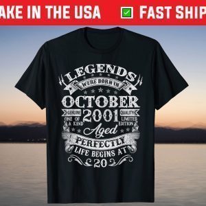 Legends Were Born In October 2001 20th Birthday T-Shirt