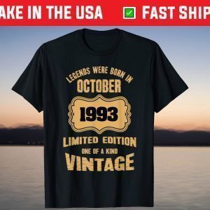 Legends were born in October 1993 28th Birthday T-Shirt