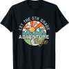 Let The 5th Grade Adventure Begin Teacher Back To School 2021 Shirt