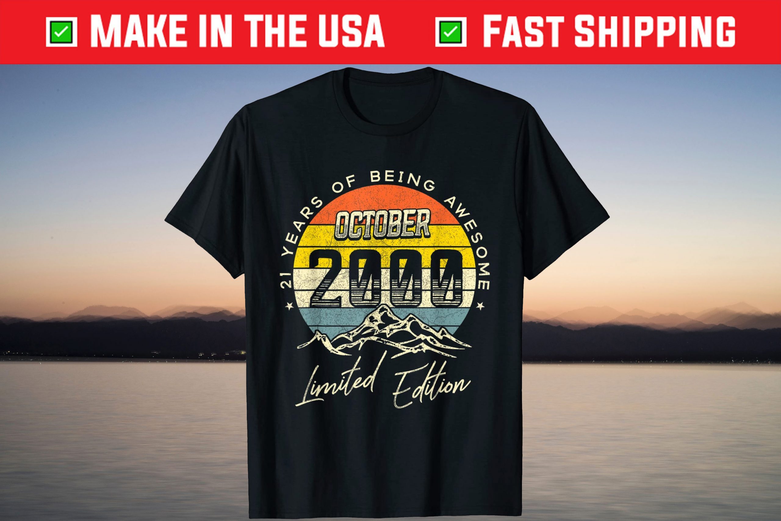 Limited Edition Vintage October 2000 21st Birthday T-Shirt